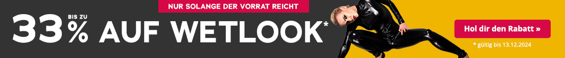 Werbemittel mit zweifarbigem Hintergrund in schwarz und gelb. In großer weisser Schrift steht: “Bis zu 33% auf Wetlook*”, klein darunter steht: “gültig bis 13.12.24”. Oben ist ein rot hinterlegtes Verknappungselement mit der Aufschrift “Nur solange der Vorrat reicht”.