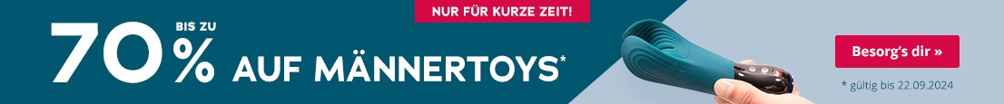 Werbemittel mit zweifarbigem Hintergrund, einmal rauchblau und einmal petrol farbig. In weißer Schrift steht grossflächig geschrieben 'Bis zu 70% auf Männertoys'. Oben ist ein rot hinterlegtes Verknappungselement 'Nur für kurze Zeit'. In kleiner, weisser Schrift steht unten '*gültig bis 15.09.2024'.